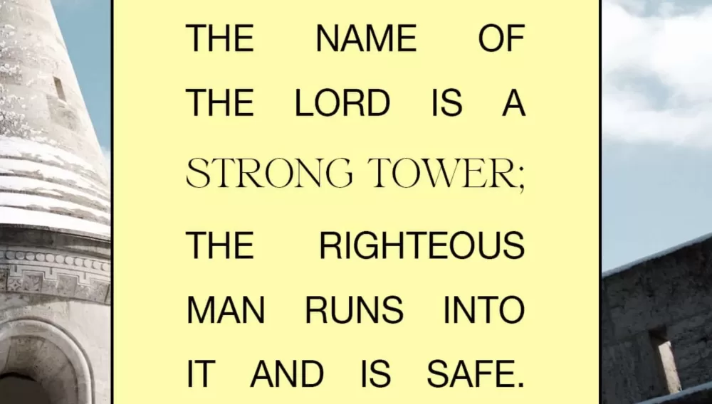 The Lord is a strong tower Image