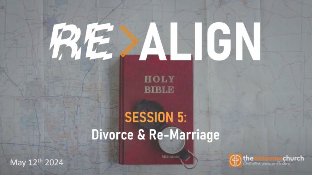Re-align: Session 5. Divorce and re-marriage Image